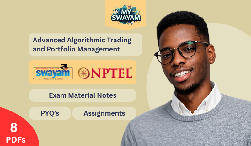 Advanced Algorithmic Trading and Portfolio Management Exam Notes