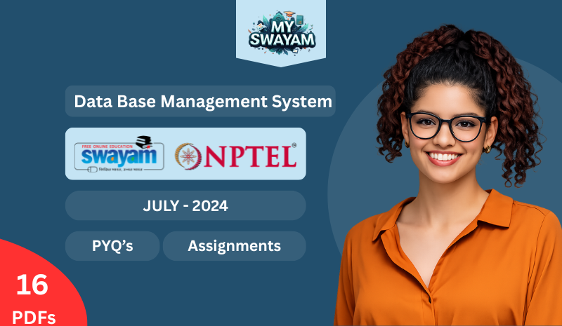 Data Base Management System PYQ July 2024
