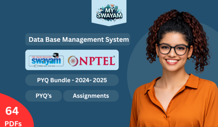 My Swayam – SWAYAM & NPTEL PYQs, Assignments & Material