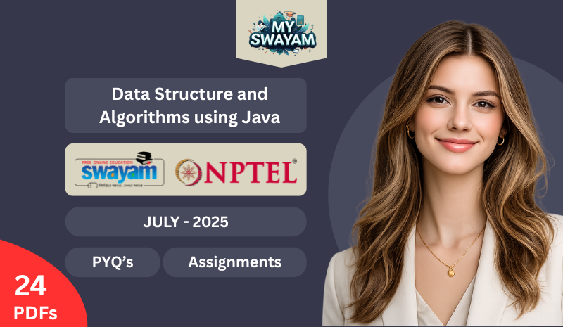 Data Structure and Algorithms using Java PYQ July 2025