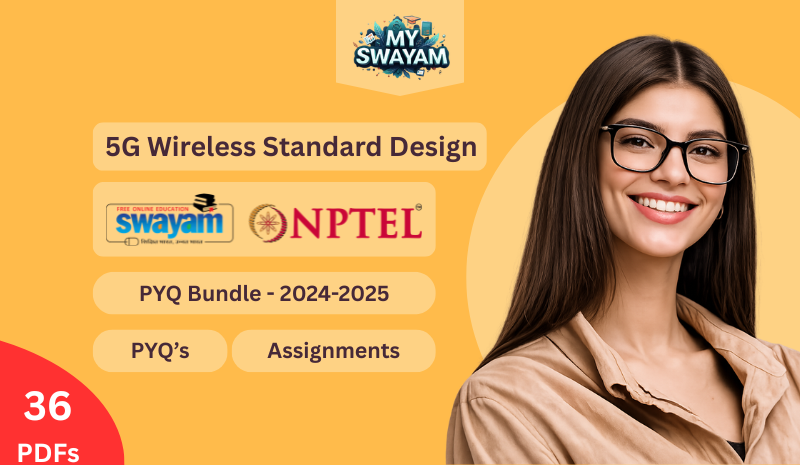 5G Wireless Standard Design (PYQ Bundle)