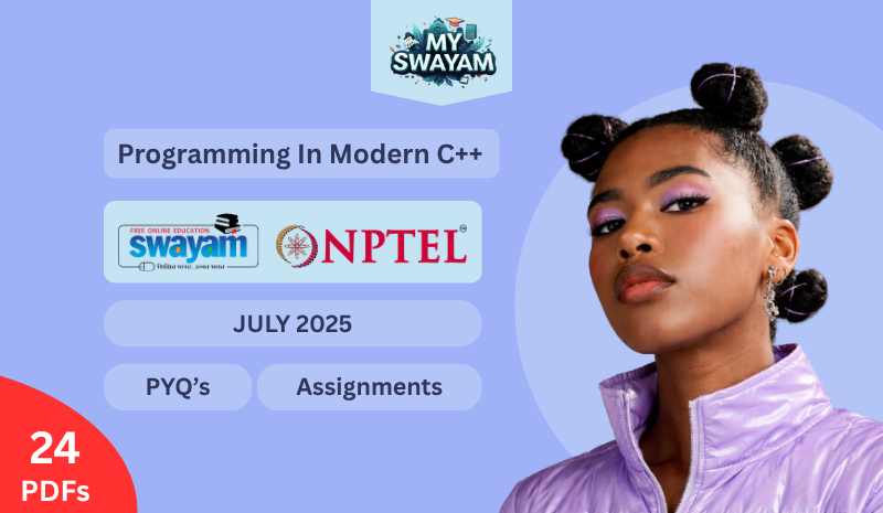 Programming In Modern C++ PYQ July 2025