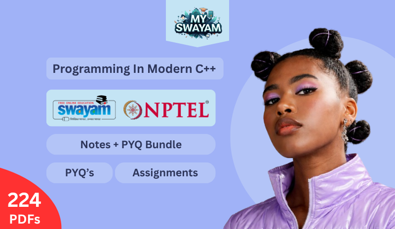 Programming In Modern C++ (Notes + PYQ Bundle)