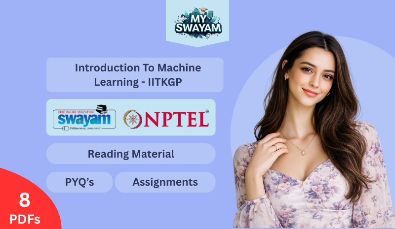 Introduction To Machine Learning IITKGP (Reading Material)