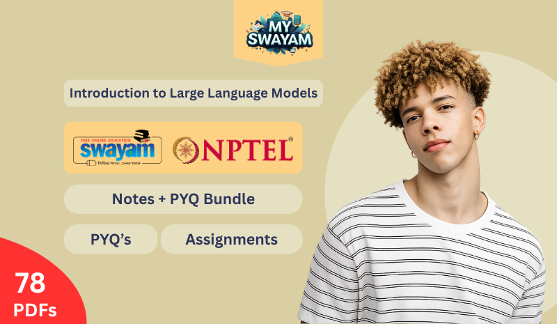 Introduction to Large Language Models (Notes + PYQ Bundle)