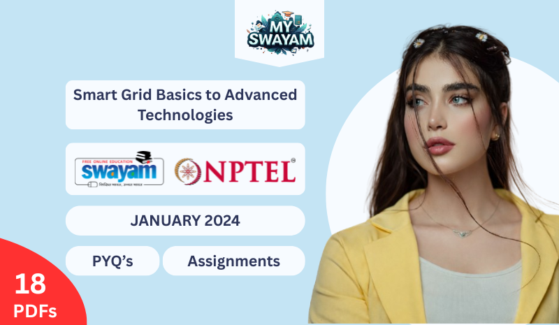Smart Grid Basics to Advanced Technologies (PYQ Bundle 2024 ) - MY SWAYAM