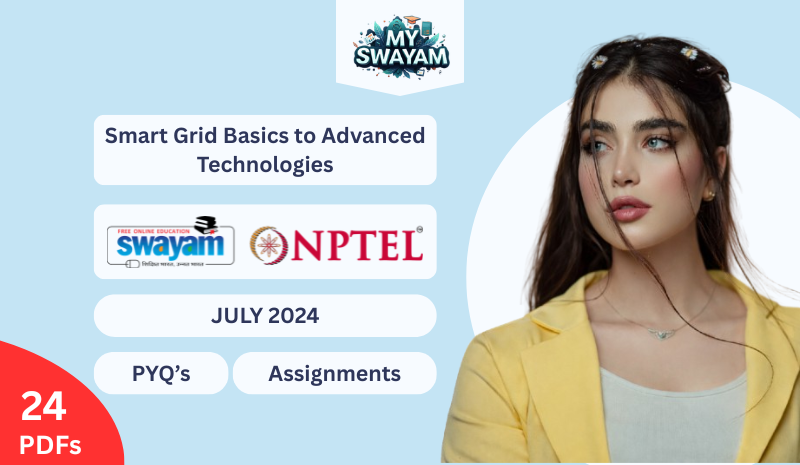 Smart Grid Basics to Advanced Technologies PYQ July 2024