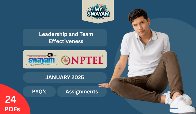 Leadership and Team Effectiveness PYQ January 2025