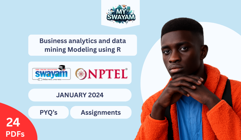 Business Analytics & Data Mining Modeling Using R PYQ January 2024