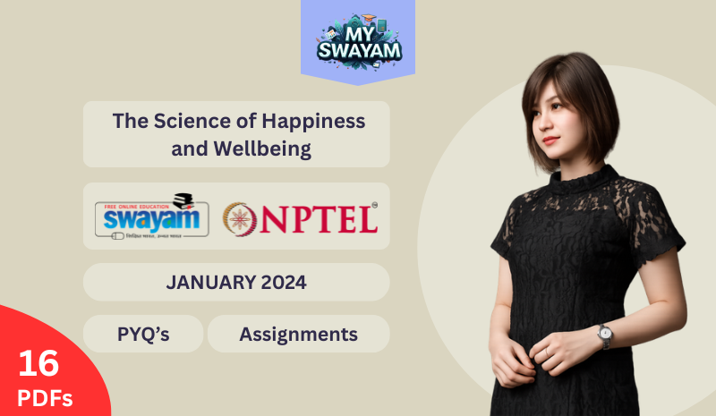 The Science of Happiness and Wellbeing PYQ January 2024