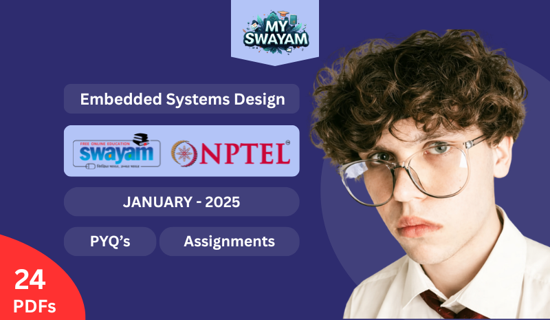 Embedded Systems Design PYQ January 2025