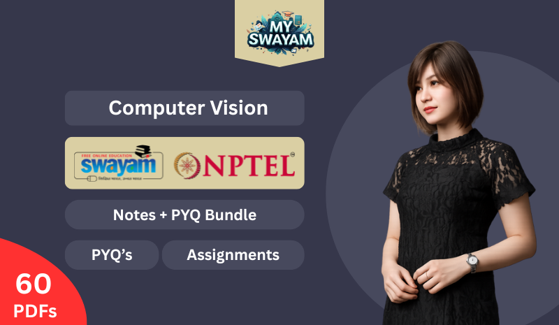 Computer Vision (Notes + PYQ Bundle)