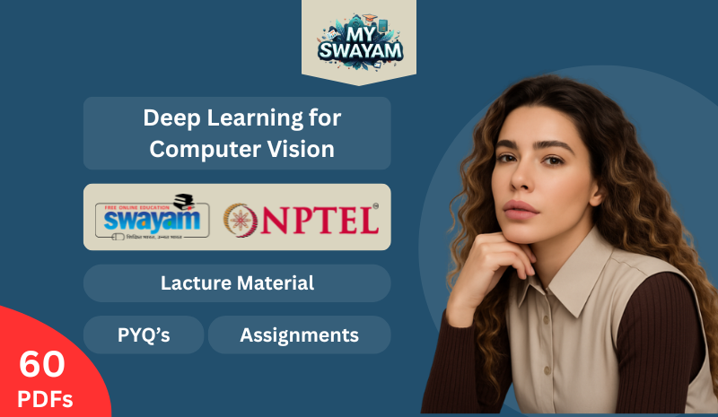 Deep Learning for Computer Vision (Lacture Material)