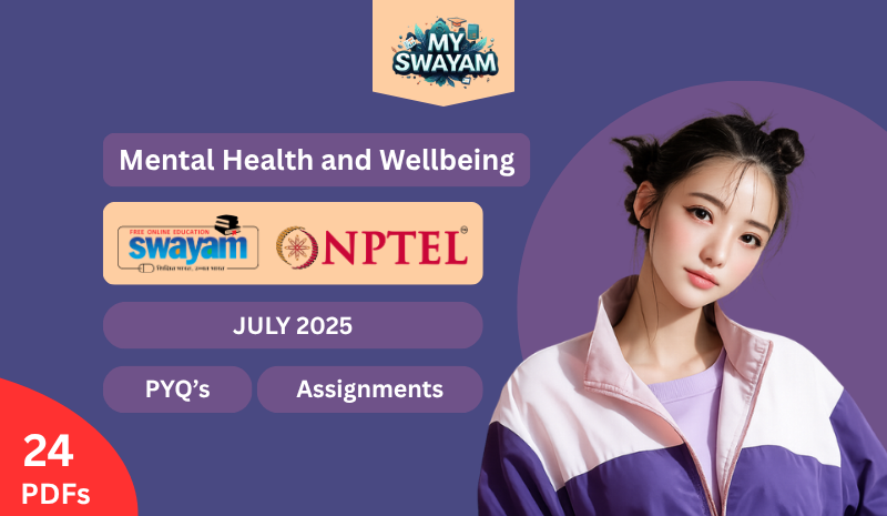 Mental Health and Wellbeing PYQ July 2025