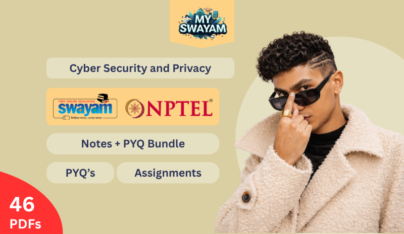 Cyber Security and Privacy (Notes + PYQ Bundle)