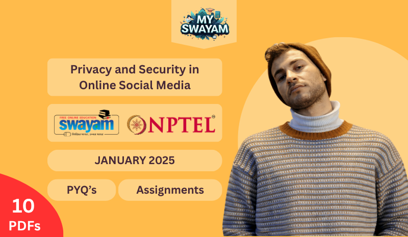 Privacy and Security in Online Social Media PYQ January 2025