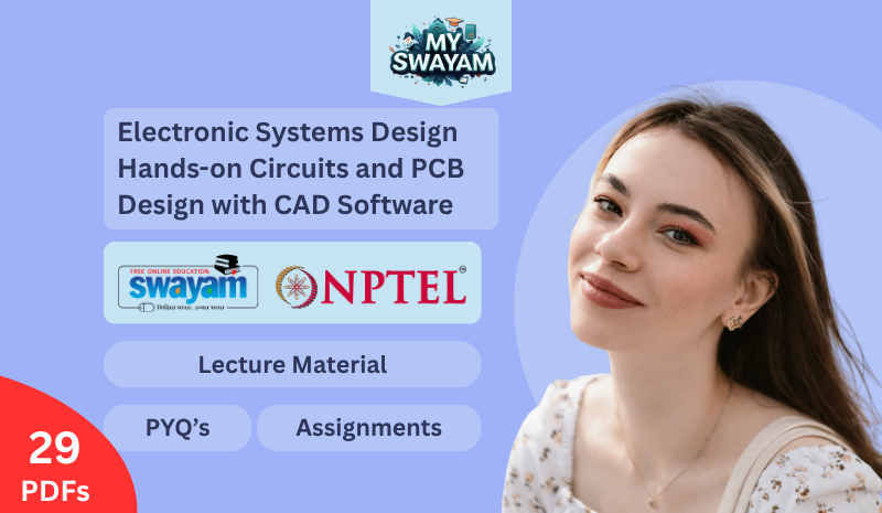 Electronic Systems Design Hands-on Circuits and PCB Design with CAD Software (Lecture Material)