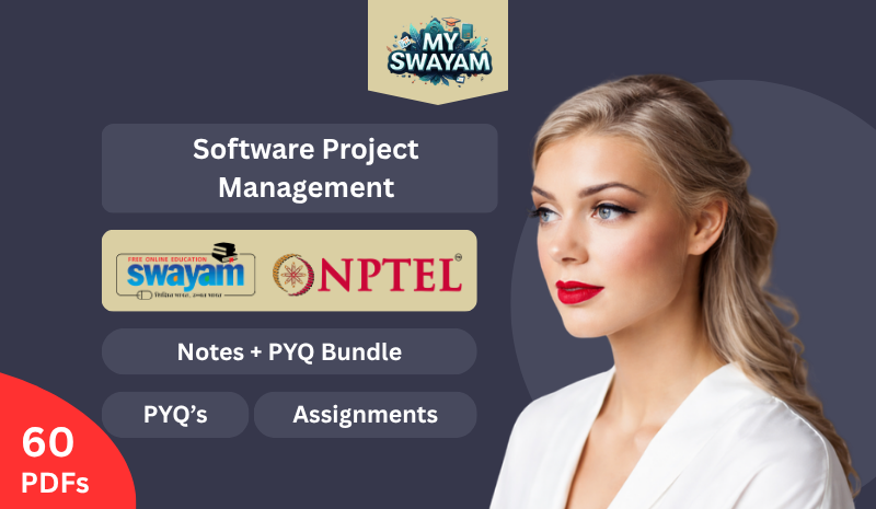 Software Project Management (Notes + PYQ Bundle)