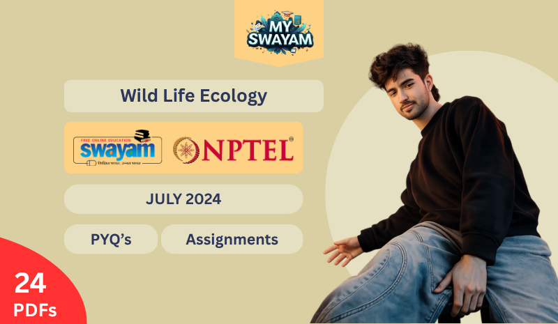 Wild Life Ecology PYQ July 2024