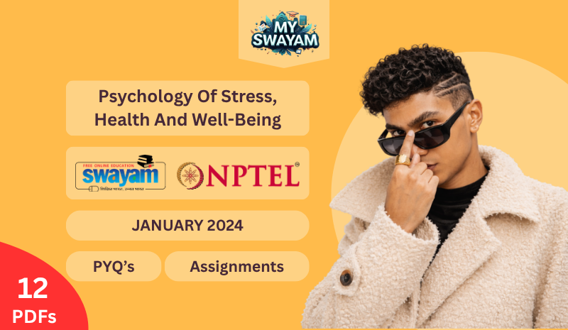 Psychology Of Stress, Health And Well-Being PYQ January 2024