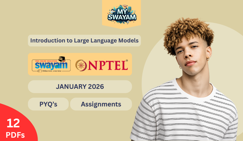 Introduction to Large Language Models PYQ January 2026